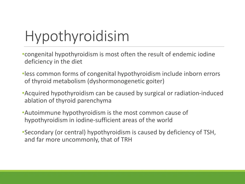 hypothyroidisim