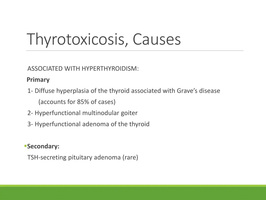 thyrotoxicosis causes