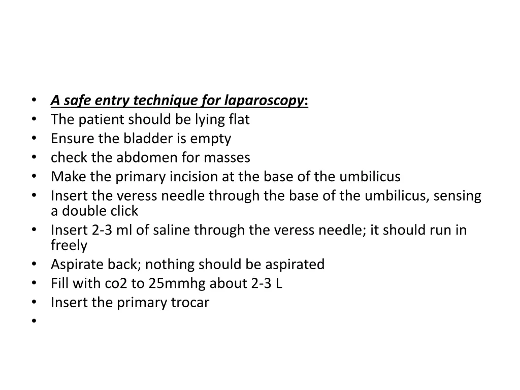 a safe entry technique for laparoscopy