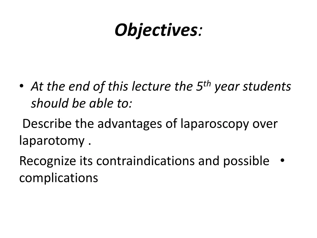 objectives