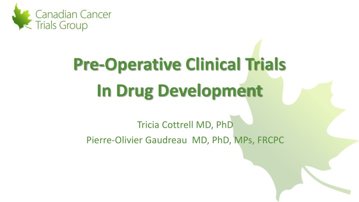 pre operative clinical trials in drug development