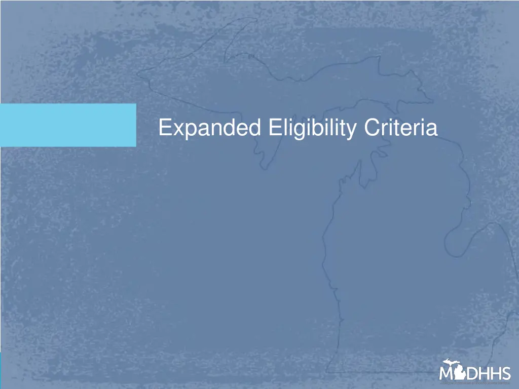 expanded eligibility criteria