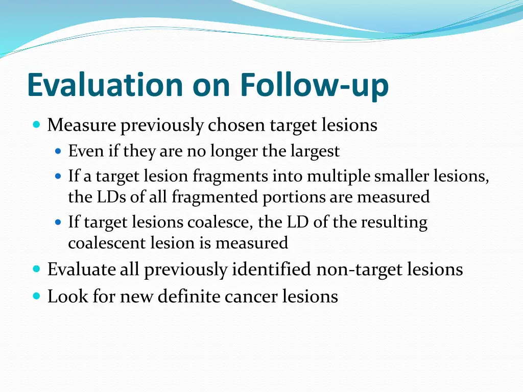 evaluation on follow up