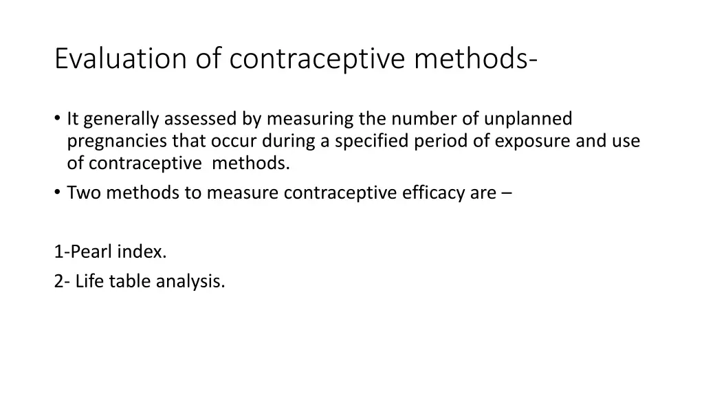 evaluation of contraceptive methods