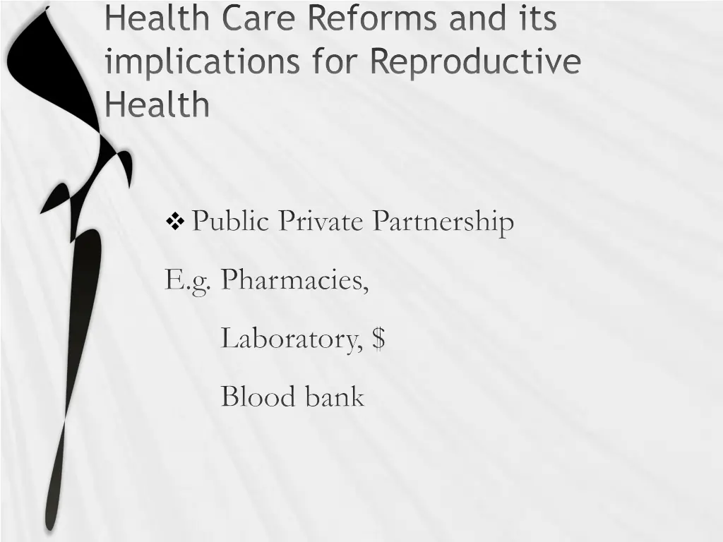 health care reforms and its implications