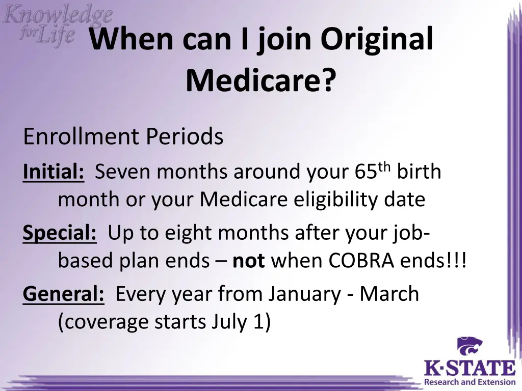 when can i join original medicare