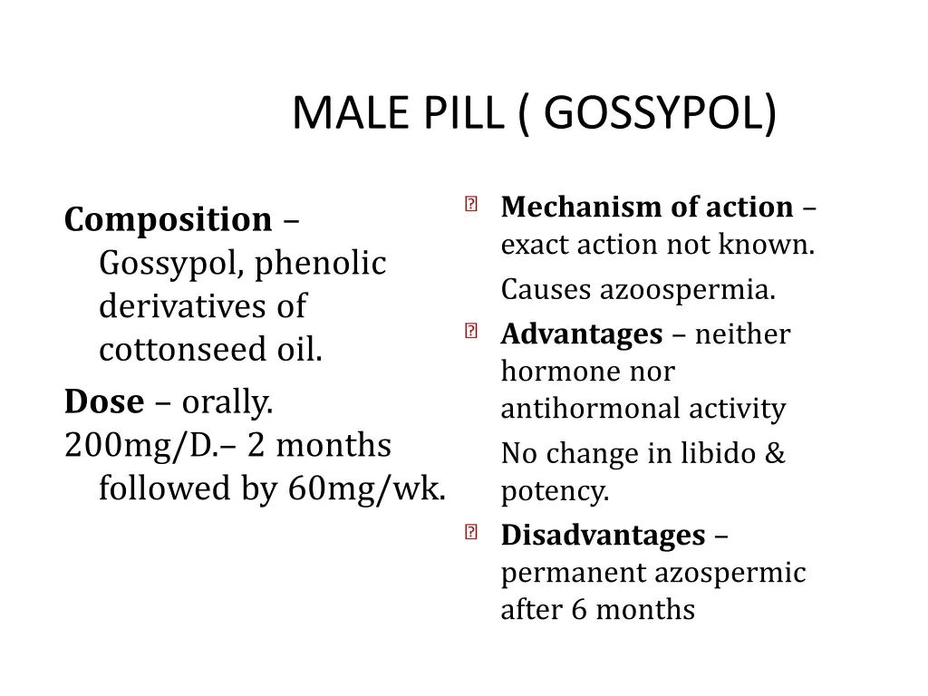 male pill gossypol