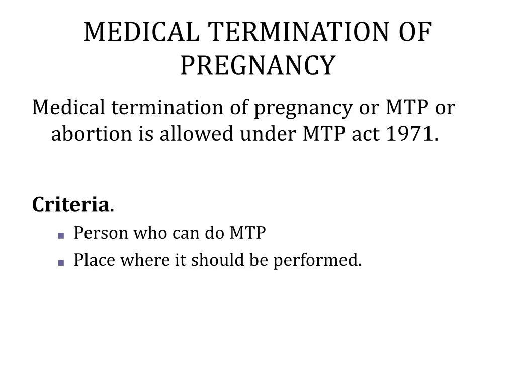 medical termination of pregnancy