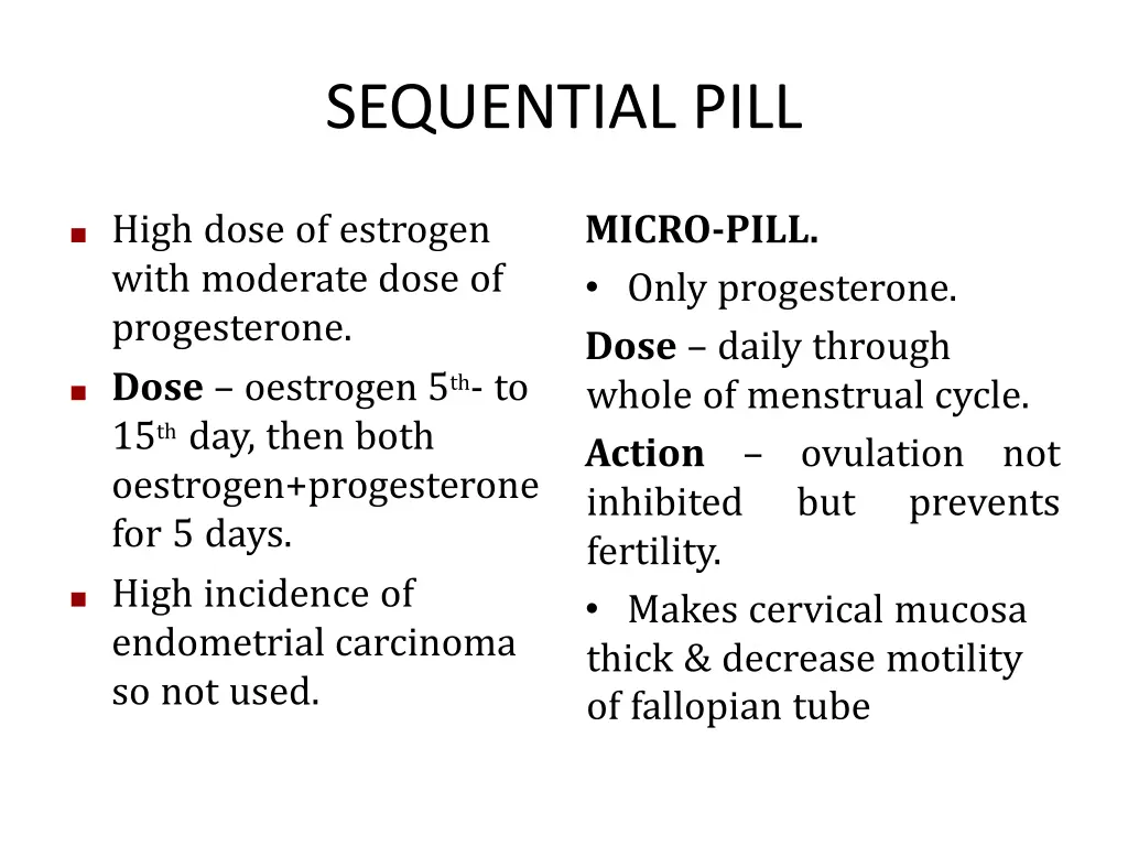 sequential pill