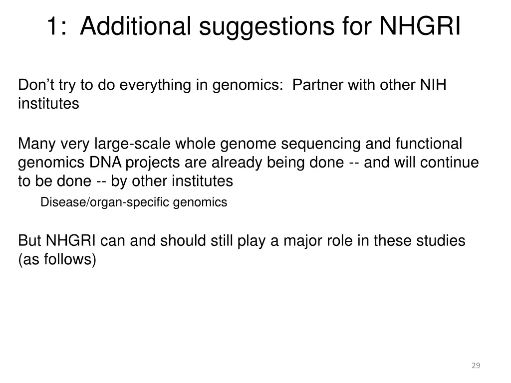 1 additional suggestions for nhgri 2