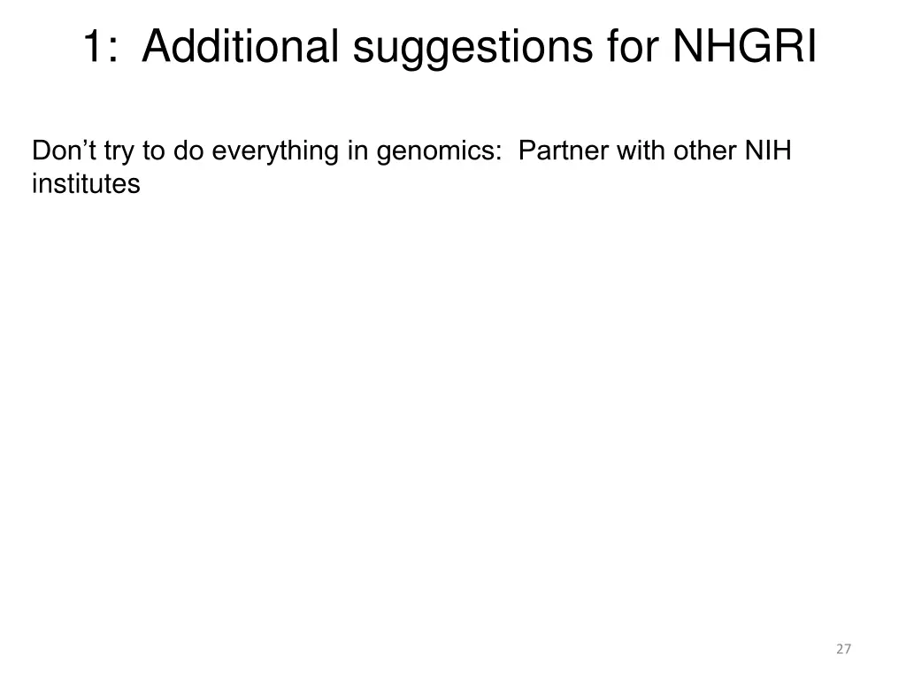 1 additional suggestions for nhgri