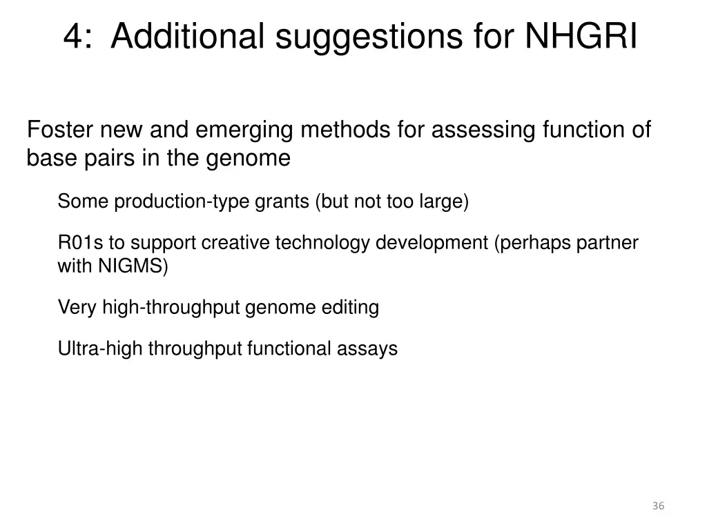 4 additional suggestions for nhgri