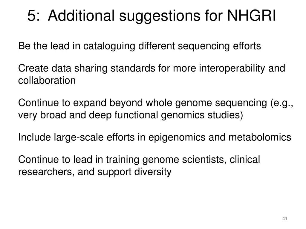 5 additional suggestions for nhgri 4