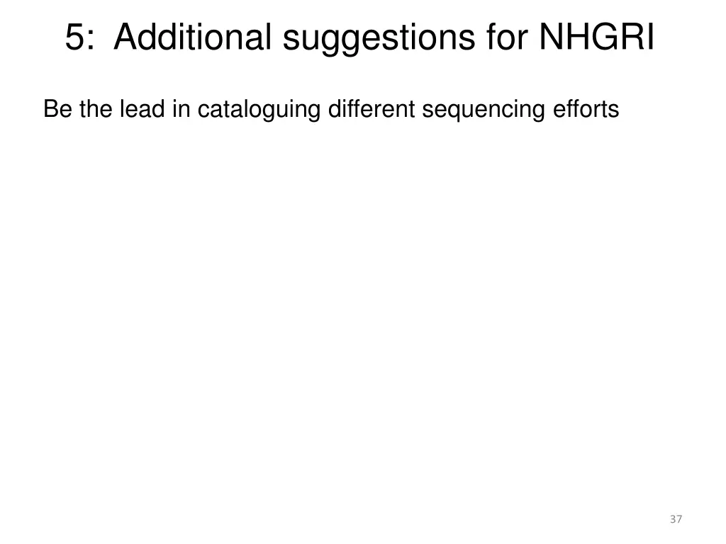 5 additional suggestions for nhgri