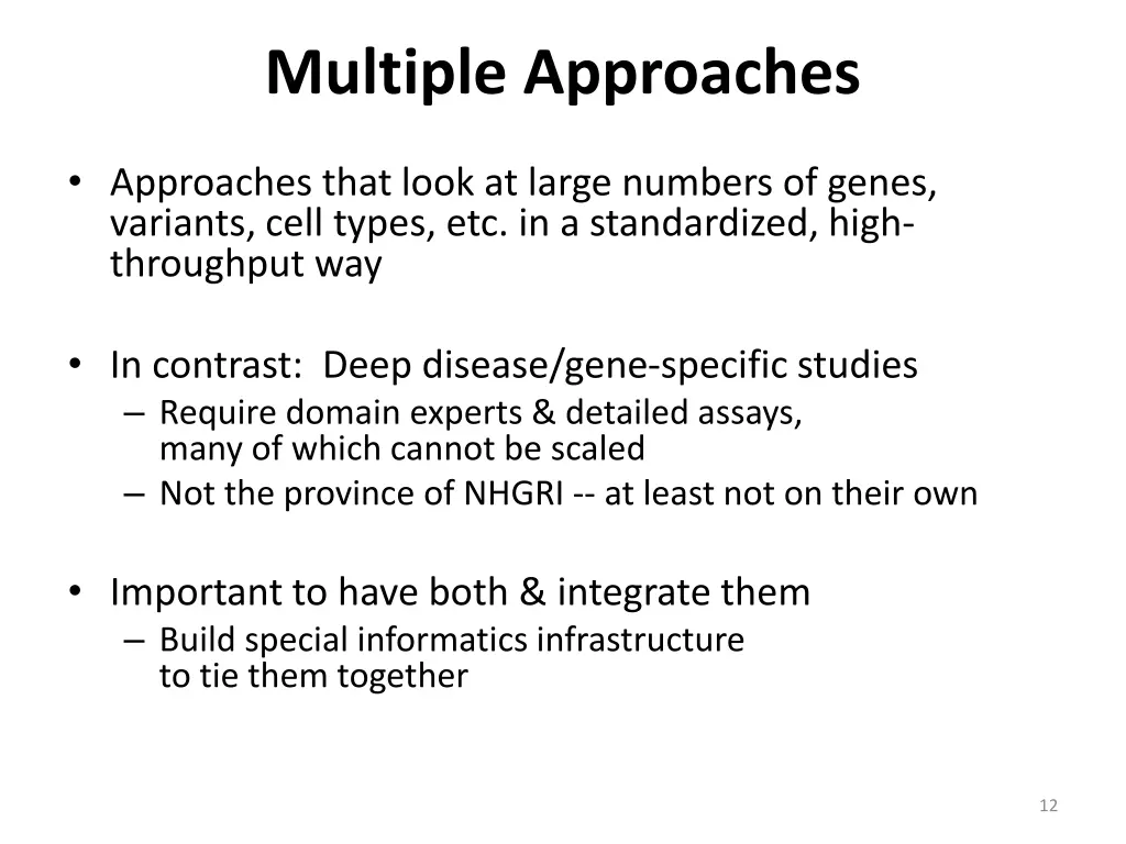 multiple approaches