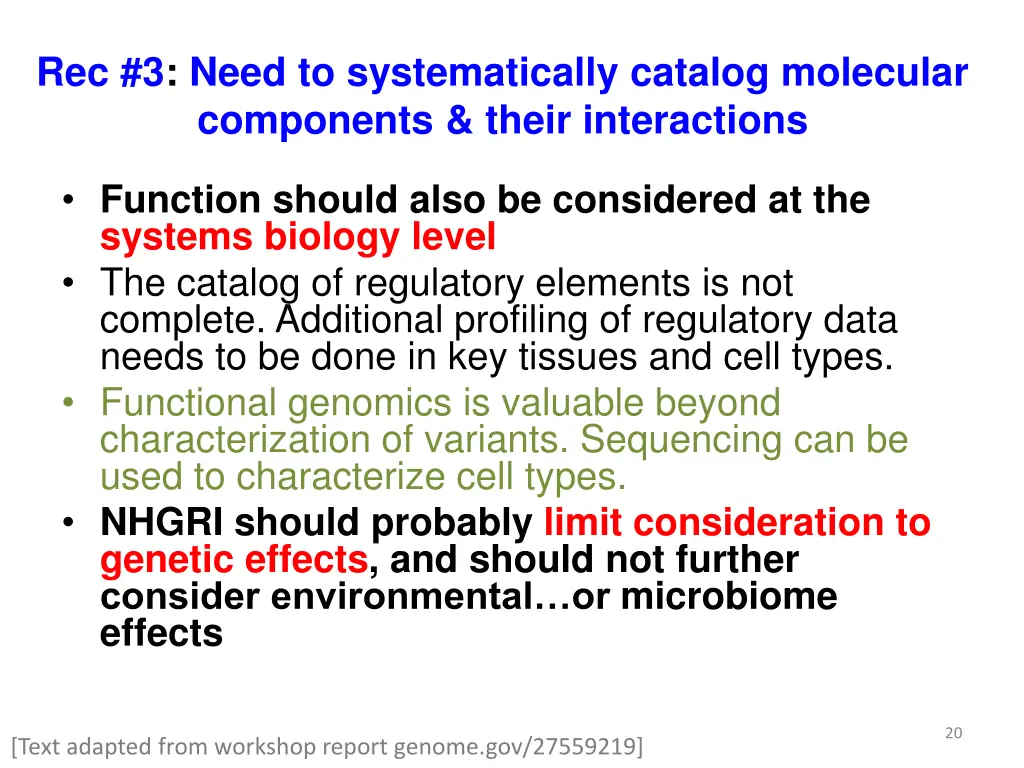 rec 3 need to systematically catalog molecular 1
