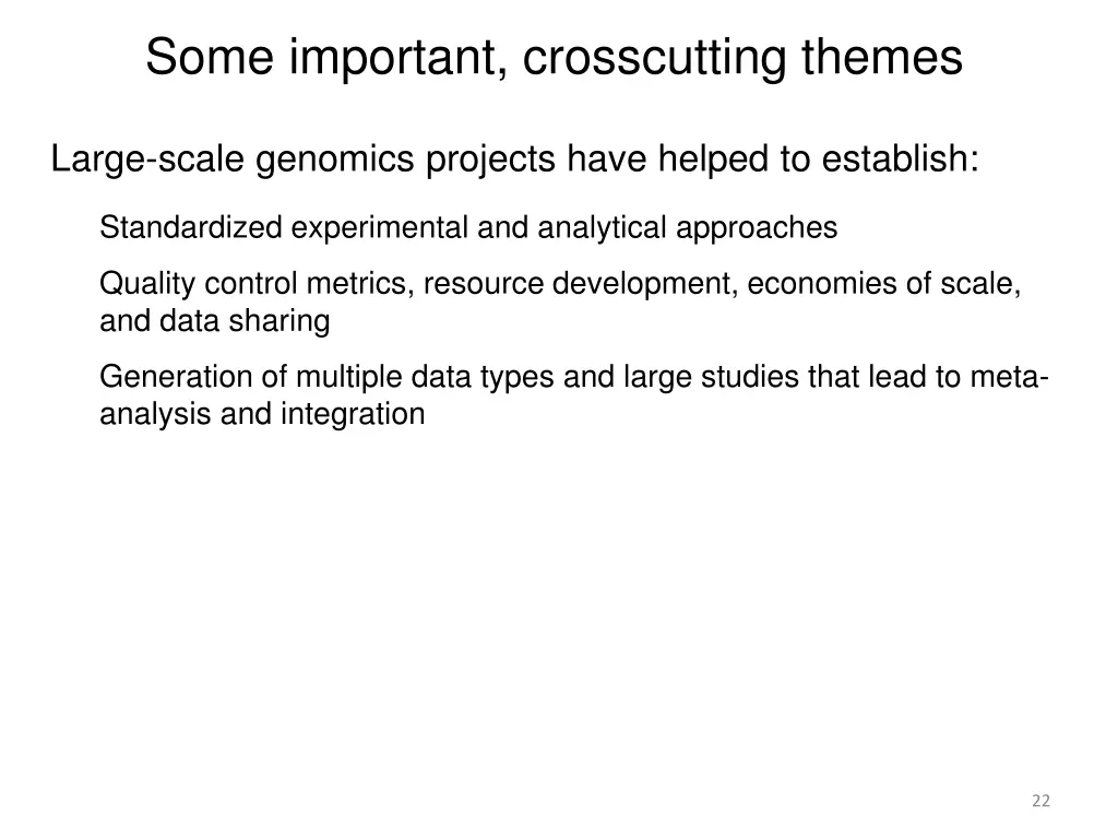 some important crosscutting themes