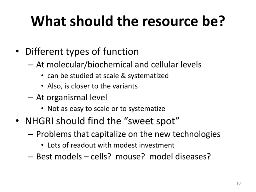 what should the resource be