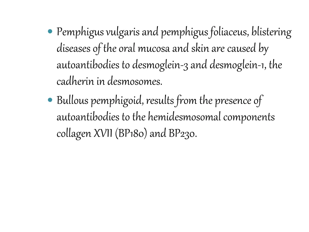pemphigus vulgaris and pemphigus foliaceus