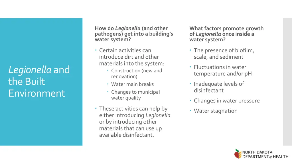 how do legionella and other pathogens get into