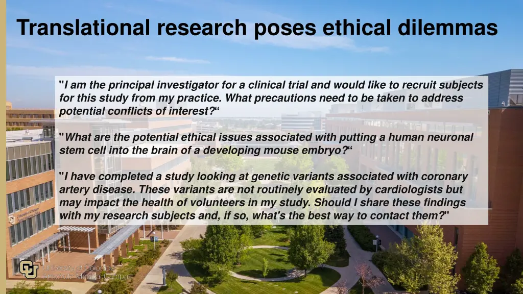 translational research poses ethical dilemmas