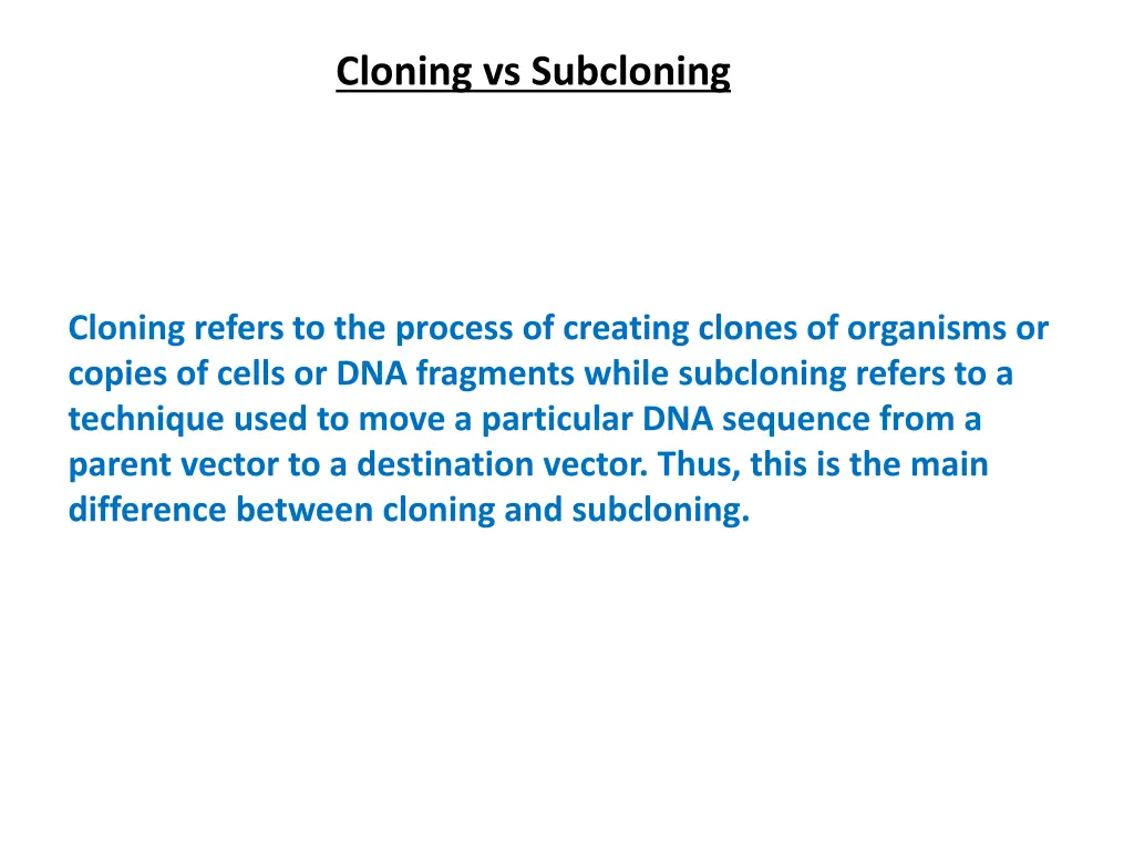 cloning vs subcloning