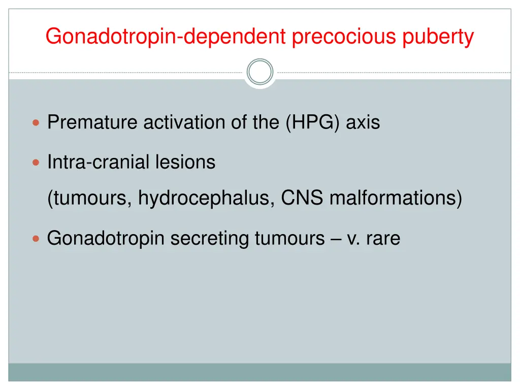 gonadotropin dependent precocious puberty