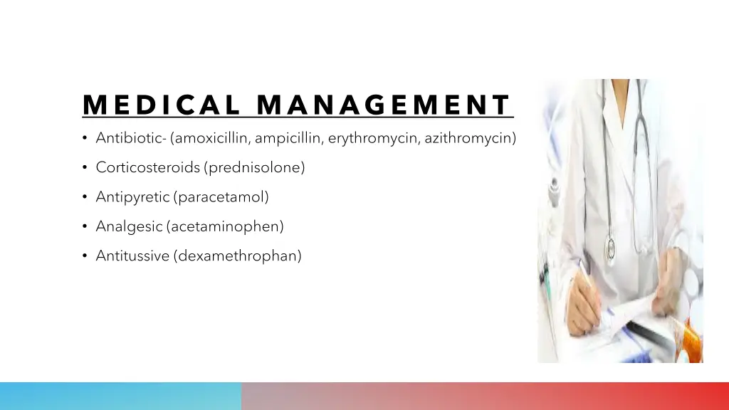 medical management antibiotic amoxicillin