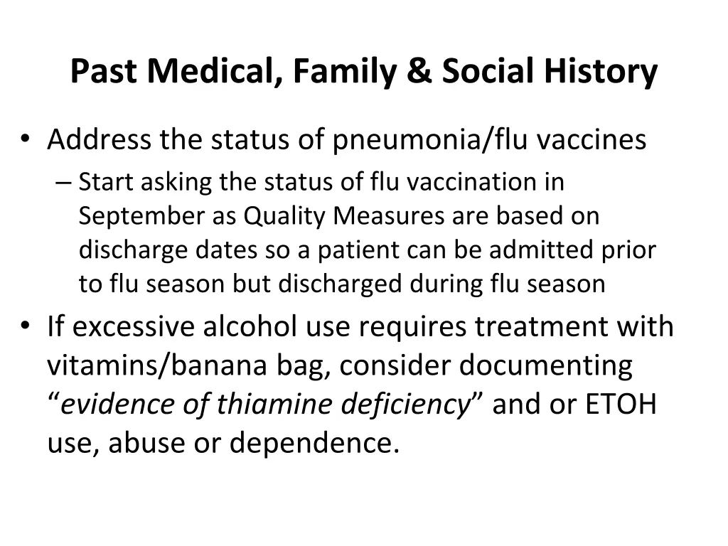 past medical family social history