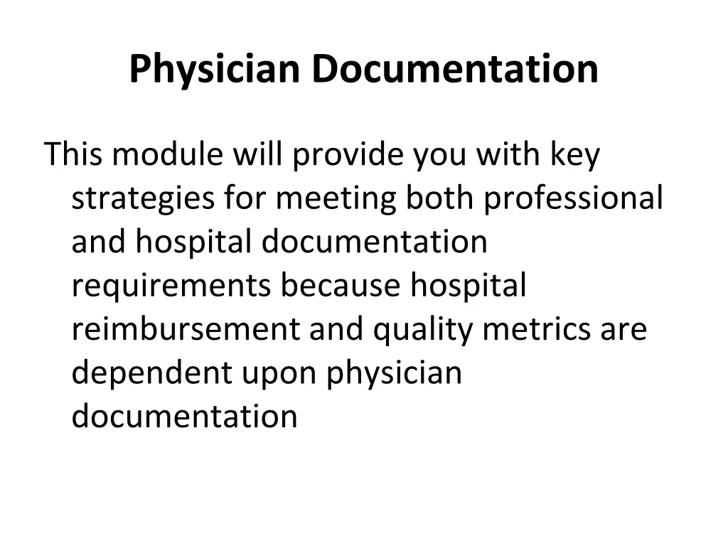 physician documentation