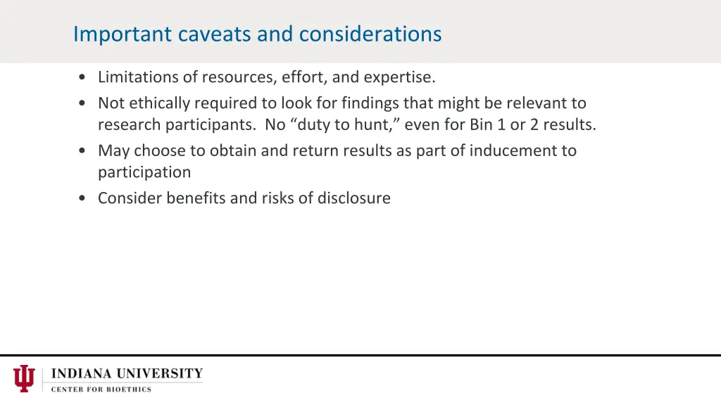 important caveats and considerations