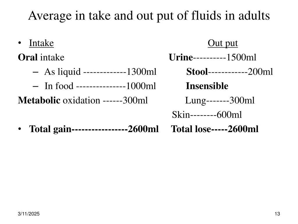 average in take and out put of fluids in adults