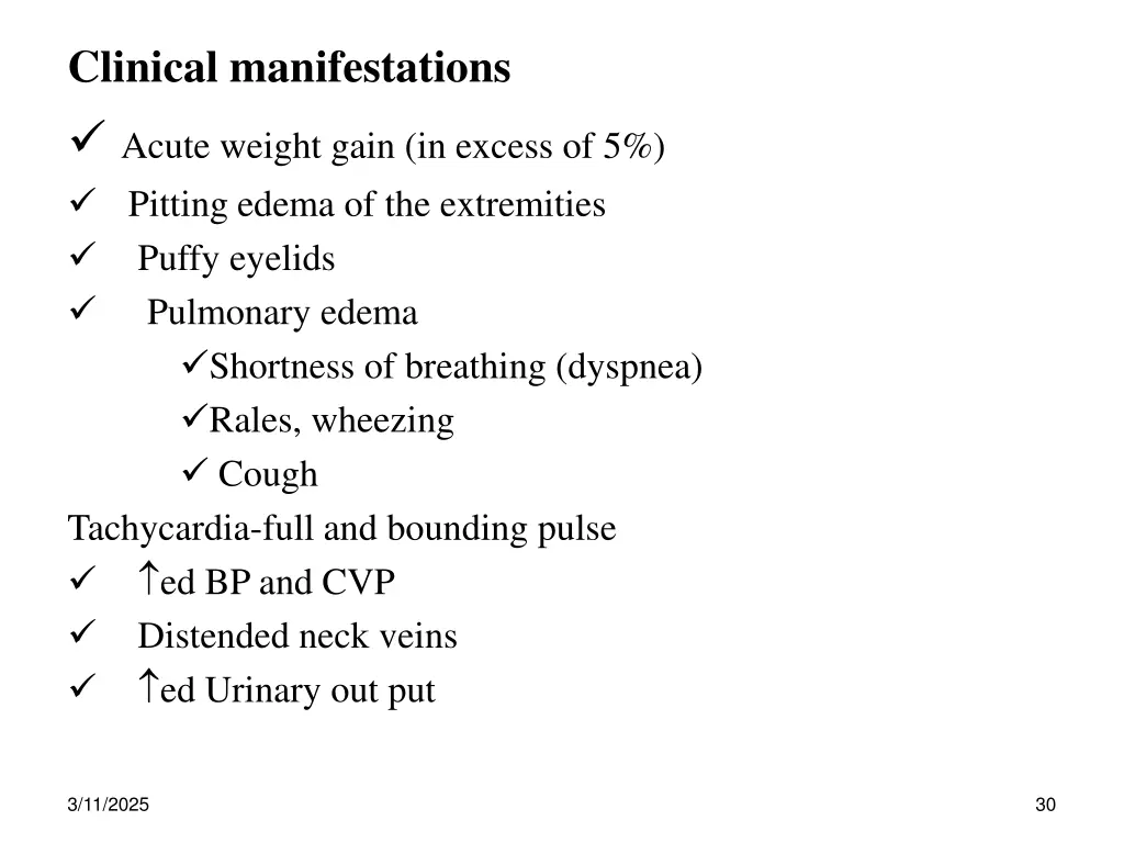 clinical manifestations acute weight gain