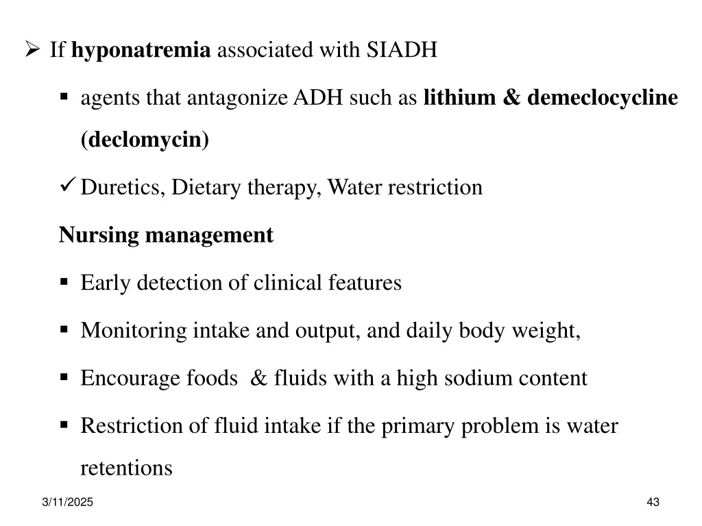 if hyponatremia associated with siadh