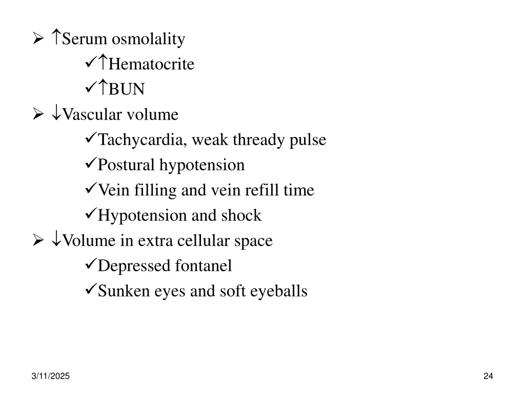 serum osmolality hematocrite bun vascular volume