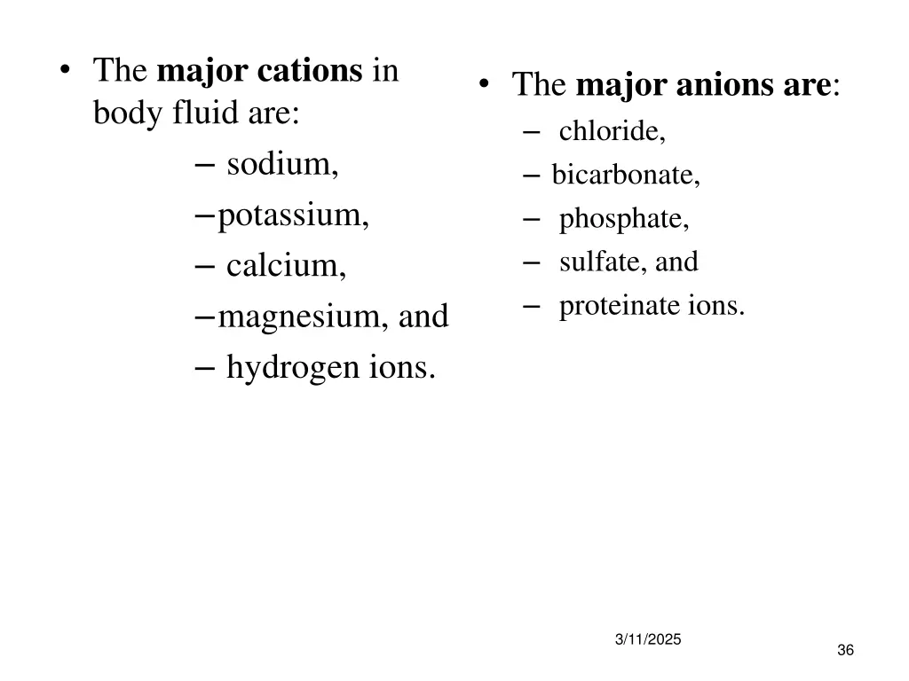 the major cations in body fluid are sodium