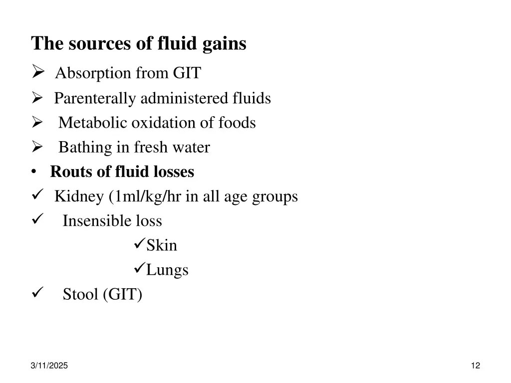 the sources of fluid gains absorption from