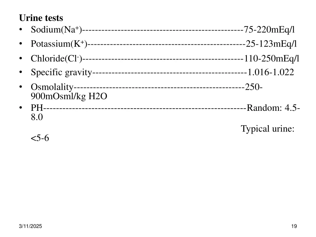 urine tests sodium na 75 220meq l potassium