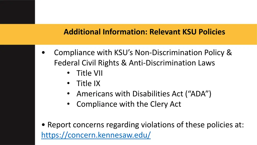 additional information relevant ksu policies