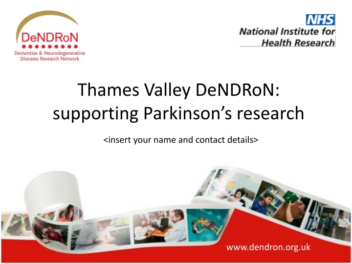 thames valley dendron supporting parkinson
