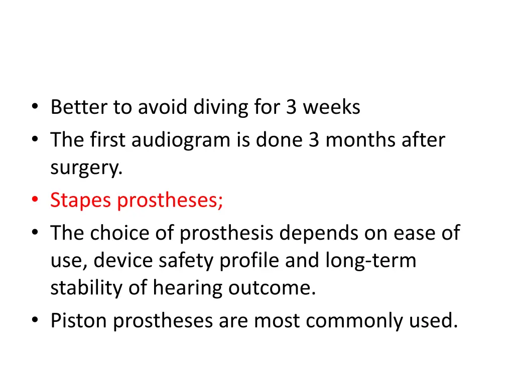 better to avoid diving for 3 weeks the first