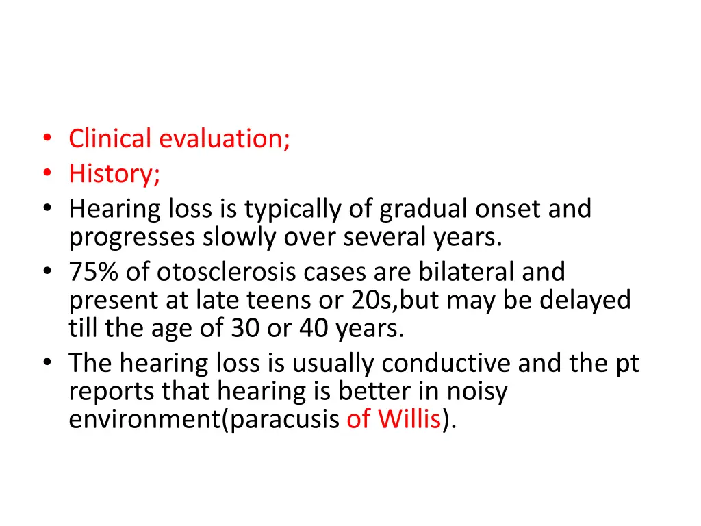 clinical evaluation history hearing loss