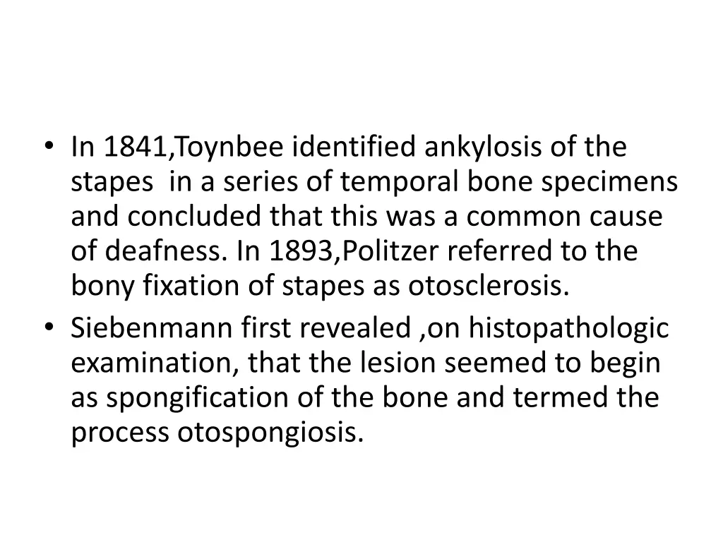 in 1841 toynbee identified ankylosis
