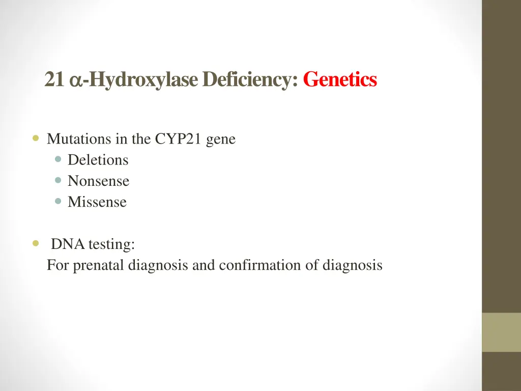 21 hydroxylase deficiency genetics