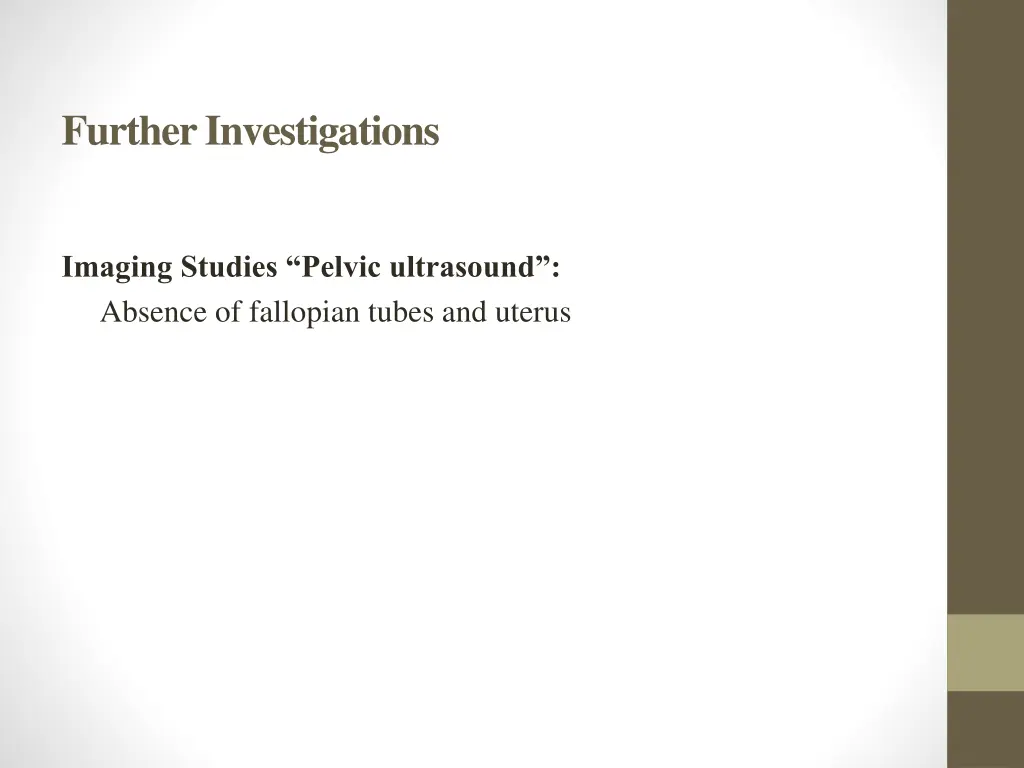 further investigations