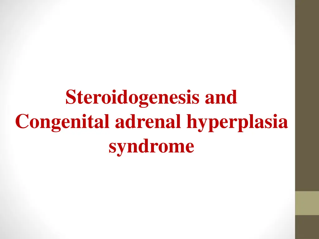steroidogenesis and congenital adrenal