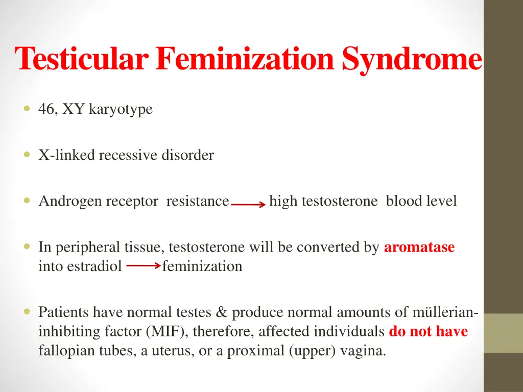 testicular feminization syndrome