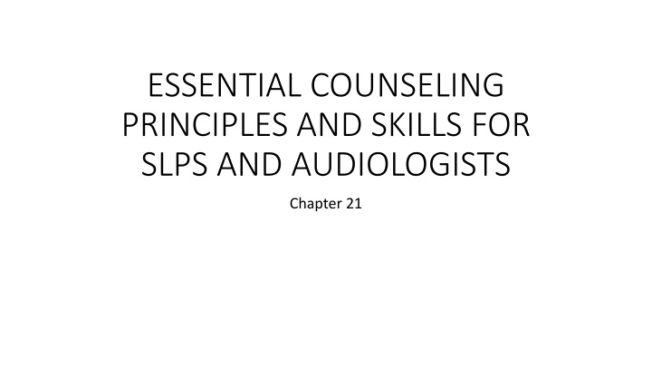 essential counseling principles and skills