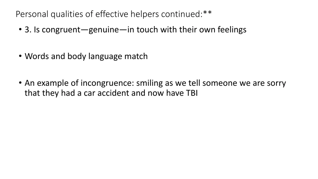 personal qualities of effective helpers continued