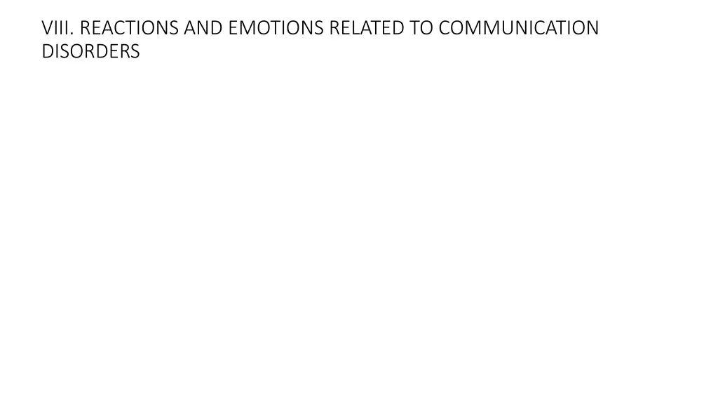 viii reactions and emotions related